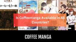 Is Coffeemanga Available in All Countries