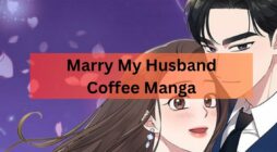 Marry My Husband Coffee Manga