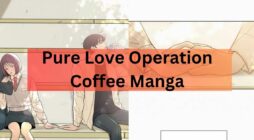 Pure Love Operation Coffee Manga