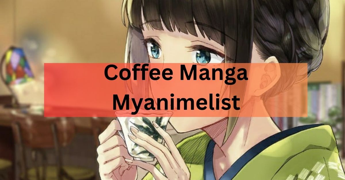 Coffee Manga Myanimelist Dive into captivating stories!