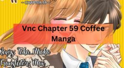Vnc Chapter 59 Coffee Manga