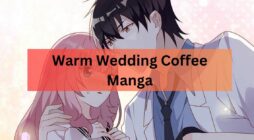 Warm Wedding Coffee Manga