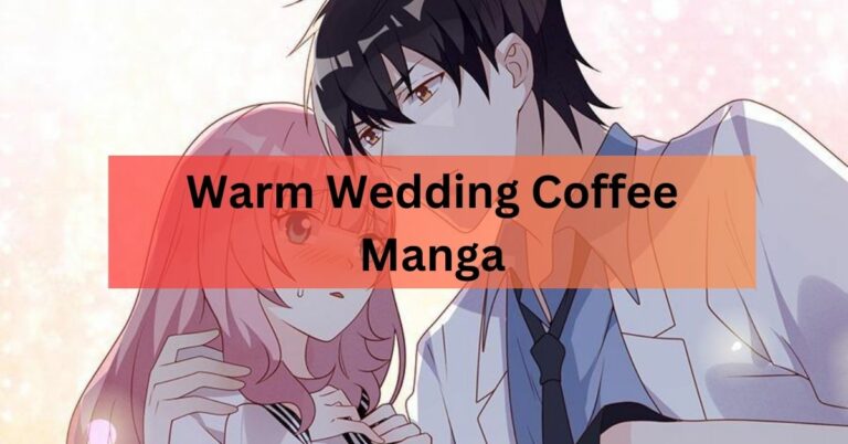Warm Wedding Coffee Manga