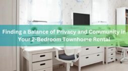 Finding a Balance of Privacy and Community in Your 2-Bedroom Townhome Rental